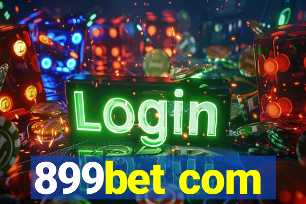 899bet com